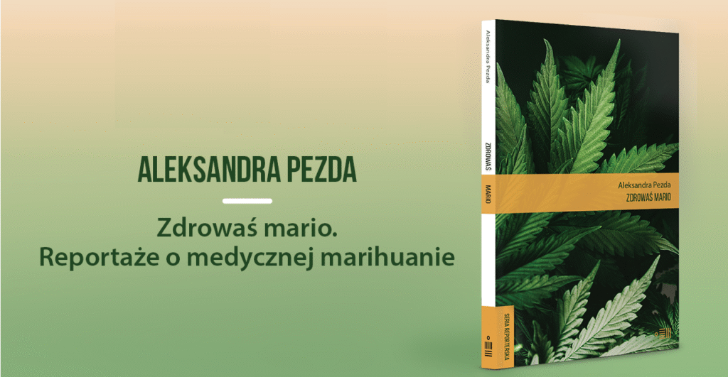 zdrowas mario ksiazka o medycznej marihuanie