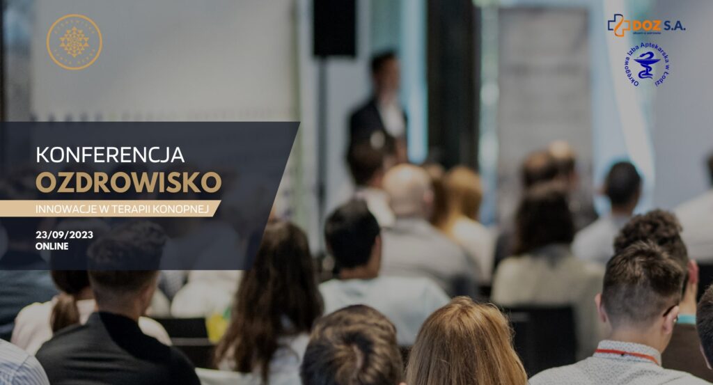 Konferencja Ozdrowisko innowacje w terapii konopnej